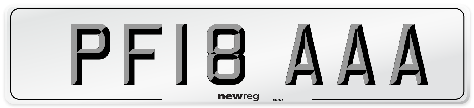 PF18 AAA Number Plate from New Reg
